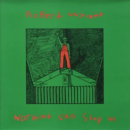 ROBERT WYATT - Nothing Can Stop Us (LP , Used)