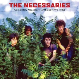 Виниловая пластинка The Necessaries - Completely Necessary (Anthology 1978-1982) [New Vinyl LP]