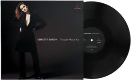 Виниловая пластинка Christy Baron - I Thought About You (180G One Step Pressing Vinyl LP) [New Vinyl