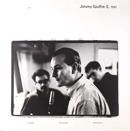 GIUFFRE, JIMMY - Jimmy Giuffre 3, 1961 (2CD)