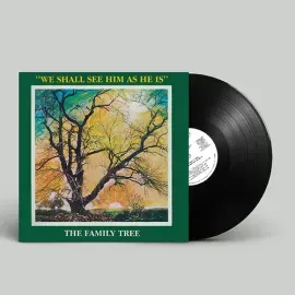 Виниловая пластинка The Family Tree - We Shall See Him As He Is [New Vinyl LP]