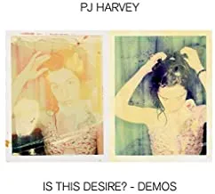 Виниловая пластинка PJ Harvey – Is This Desire? - Demos