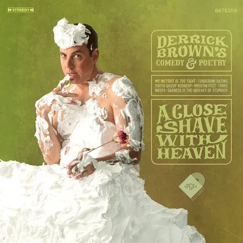 Виниловая пластинка Derrick Brown - A Close Shave with Heaven - Green [New Vinyl LP] Colored Vinyl,