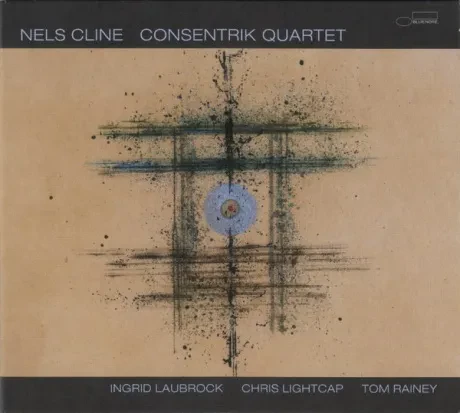 NELS CLINE - Consentrik Quartet (CD)