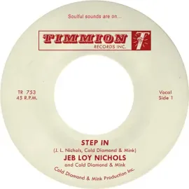 Виниловая пластинка Jeb Loy Nichols & Cold Diamond & Mink – Step In (Релиз 2025)