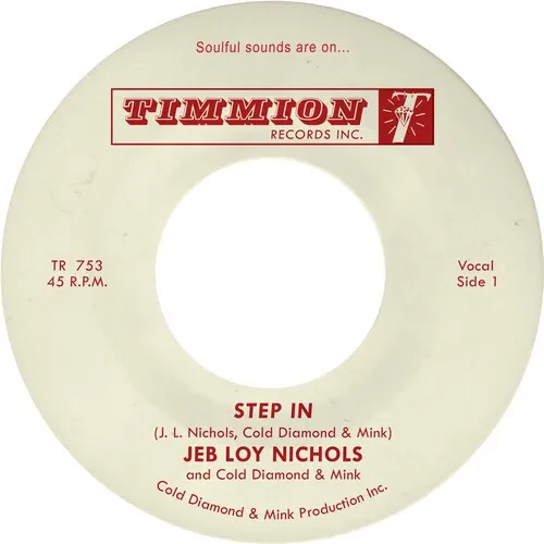 Виниловая пластинка Jeb Loy Nichols & Cold Diamond & Mink – Step In (Релиз 2025)
