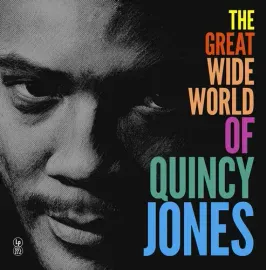 Виниловая пластинка Quincy Jones – The Great Wide World of Quincy Jones 2026