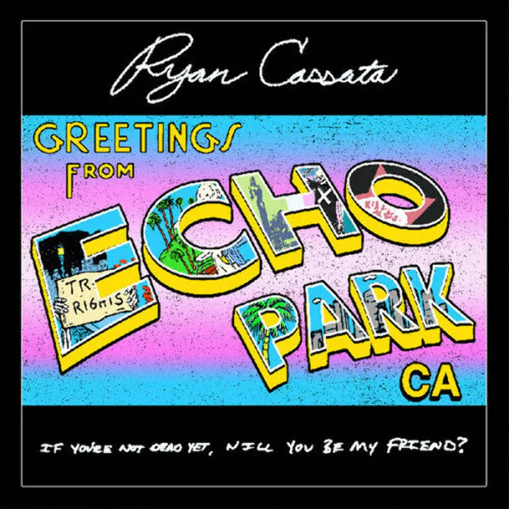 Виниловая пластинка Ryan Cassata – Greetings From Echo Park (Релиз 2025)