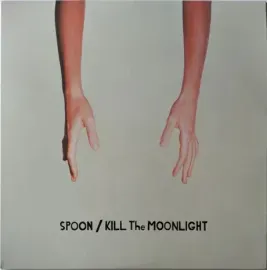 Виниловая пластинка Spoon – Kill The Moonlight