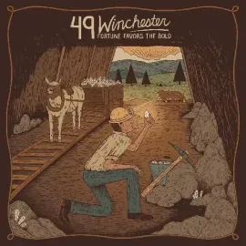 Виниловая пластинка 49 Winchester - Fortune Favors The Bold [New Vinyl LP]