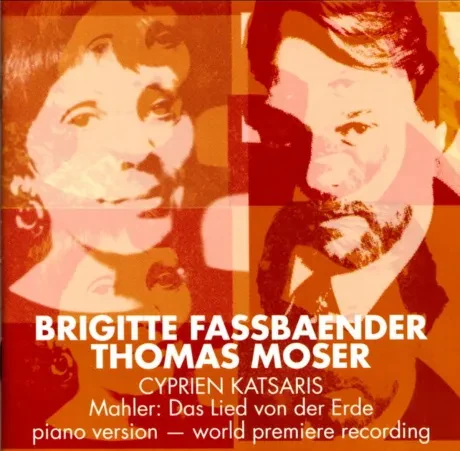 BRIGITTE FASSBAENDER / THOMAS MOSER / CYPRIEN KATSARIS - Mahler: Das Lied Von Der Erde (CD)