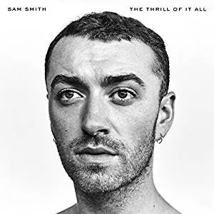 Виниловая пластинка Sam Smith – The Thrill Of It All 2017
