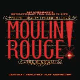 Виниловая пластинка Various – Moulin Rouge! The Musical (Original Broadway Cast Recording) Sealed