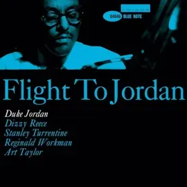 Виниловая пластинка Duke Jordan - Flight To Jordan (Blue Note Tone Poet Edition) [New Vinyl LP] 180