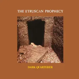 Виниловая пластинка Dark Quarterer - The Etruscan Prophecy [New Vinyl LP]