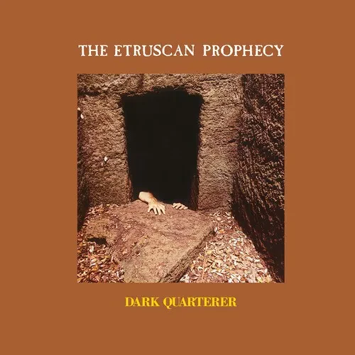 Виниловая пластинка Dark Quarterer - The Etruscan Prophecy [New Vinyl LP]