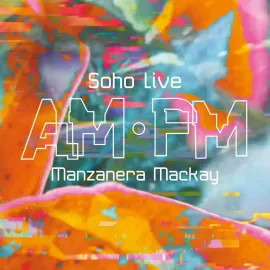 Phil Manzanera & Andy Mackay - AM PM Soho Live NEW Vinyl