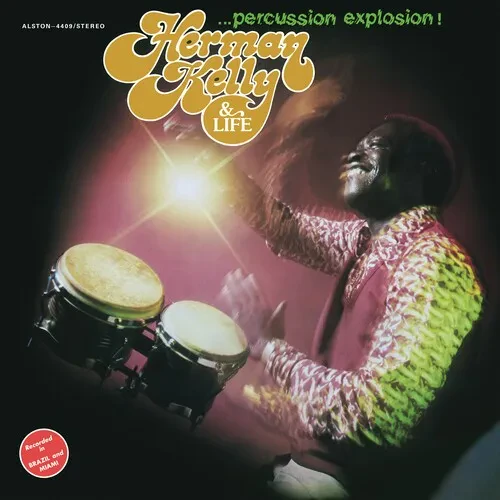 Виниловая пластинка Herman Kelly & Life – Percussion Explosion! (Релиз 2025), 140 г