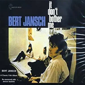 BERT JANSCH - It Don't Bother Me (CD)