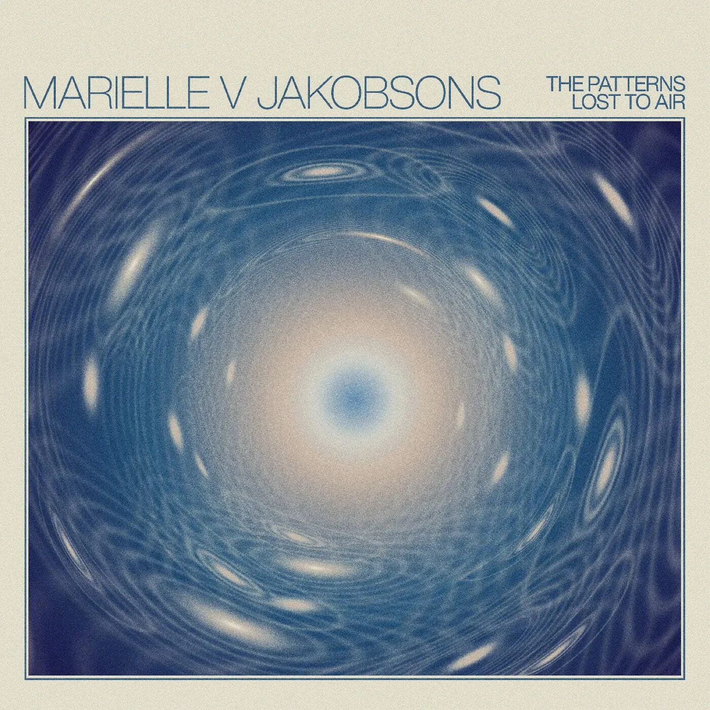 Виниловая пластинка Marielle V Jakobsons – The Patterns Lost to Air (Релиз 2026)