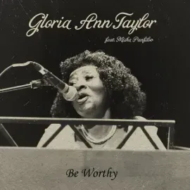 Виниловая пластинка Gloria Ann Taylor - Be Worthy [New 7" Vinyl]