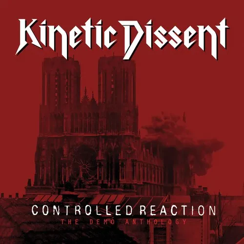 Виниловая пластинка Kinetic Dissent - Controlled Reaction [New Vinyl LP]