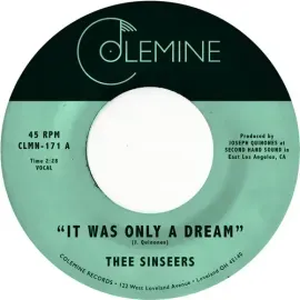 Виниловая пластинка Thee Sinseers – It Was Only A Dream (Релиз 2019)