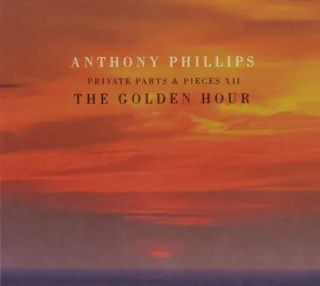 ANTHONY PHILLIPS - Private Parts & Pieces XII (CD)