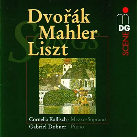 CORNELIA KALLISCH - Songs By Liszt,  Dvorak,  Mahler (CD)