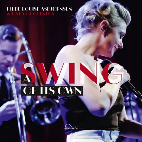 Виниловая пластинка Asbjornsen,Hilde Louise & Kaba Orchestra - A Swing Of Its Own [New Vinyl LP]