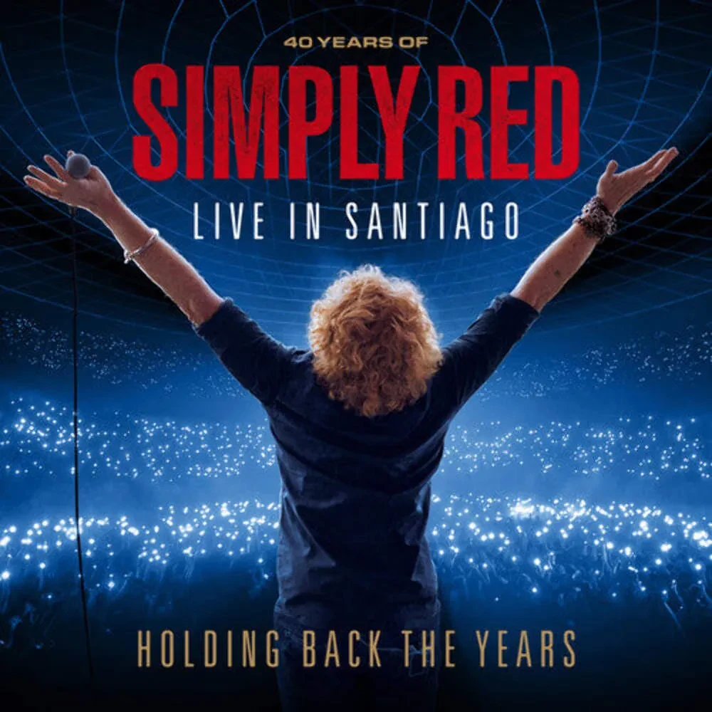 Виниловая пластинка Simply Red – Holding Back the Years: 40 Years of Simply Red, Live in Santiago Релиз 2026