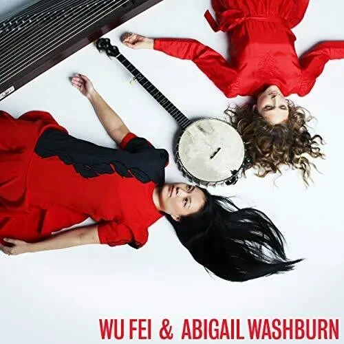 Виниловая пластинка Wu Fei - Wu Fei & Abigail Washburn [New Vinyl LP] Black