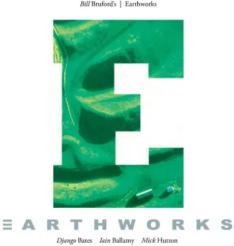 BILL BRUFORD - Earthworks (CD)