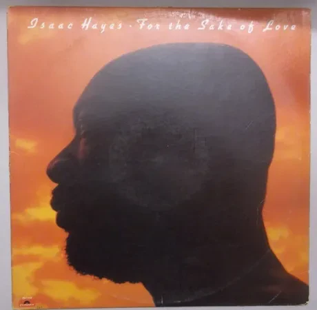 ISAAC HAYES - For The Sake Of Love (LP , Used)