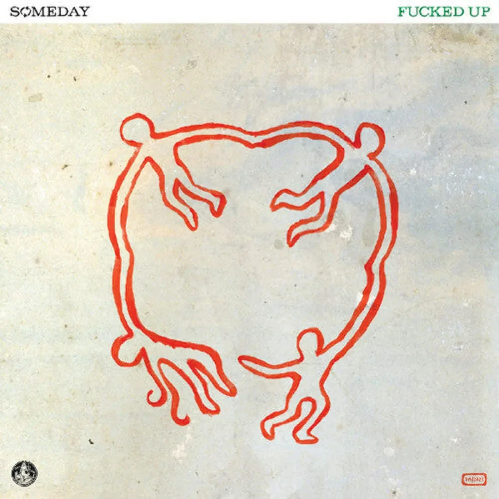 Виниловая пластинка Fucked Up – Someday Релиз 2025