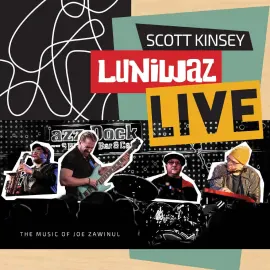Виниловая пластинка Scott Kinsey – Luniwaz-Live: The Music of Joe Zawinul (Релиз 2025)
