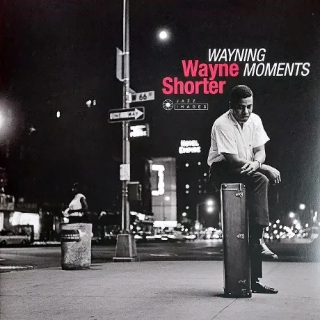 Виниловая пластинка Wayne Shorter – Wayning Moments