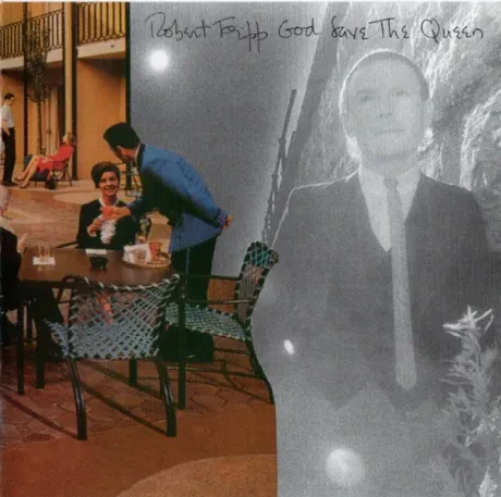 ROBERT FRIPP - God Save The Queen / Under Heavy Manners (CD)