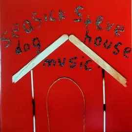 Виниловая пластинка Seasick Steve – Dog House Music