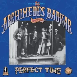 Виниловая пластинка Per Tjernberg & Archidemes Badkar – Perfect Time (Релиз 2021) Sealed