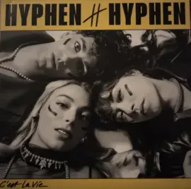 Виниловая пластинка Hyphen Hyphen – C'Est La Vie