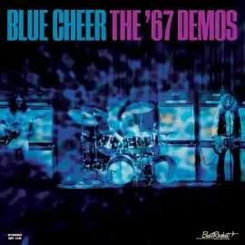 Виниловая пластинка Blue Cheer – The '67 Demos 2024