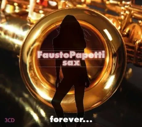 FAUSTO PAPETTI  - Forever... (3CD)