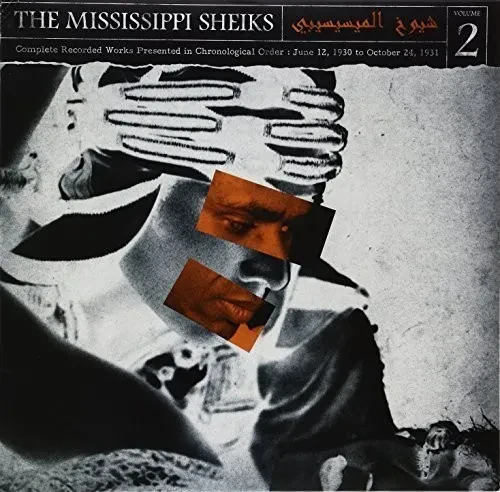 Виниловая пластинка Mississippi Sheiks - Complete Recorded Works In Chronological Order, Vol. 2 [New