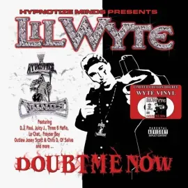 Виниловая пластинка Lil Wyte - Doubt Me Now [New Vinyl LP]