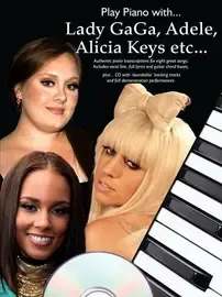 Ноты MusicSales PLAY PIANO WITH CHRISTINA PERRI, LANA DEL REY, ADELE