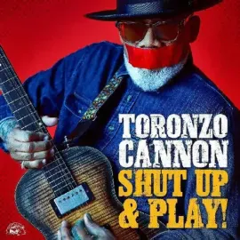 Виниловая пластинка Toronzo Cannon – Shut Up & Play! 2024