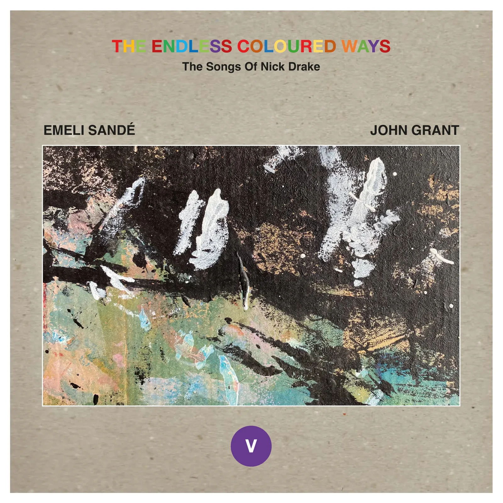 Виниловая пластинка Emeli Sandé & John Grant – The Endless Coloured Ways: The Songs of Nick Drake 2023