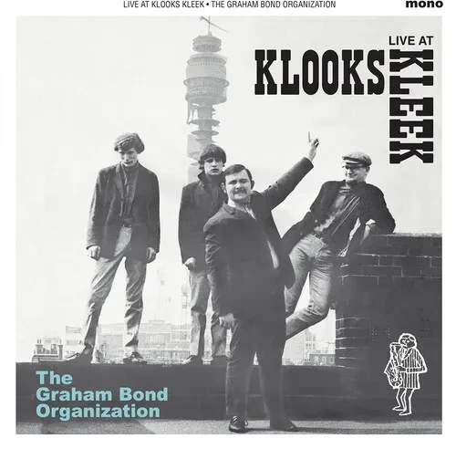 Виниловая пластинка Graham Bond Organisa - Live At Klooks Kleek London 1964 [New Vinyl LP]