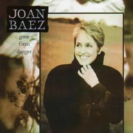 JOAN BAEZ - Gone From Danger (2CD)